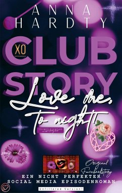 Clubstory   XO Love me, to night!