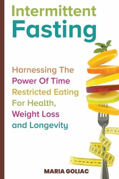 Intermittent Fasting - Goliac, Maria