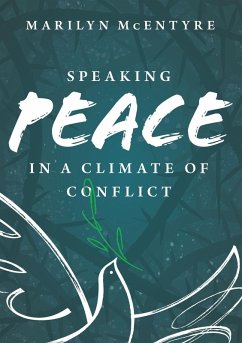Cover Speaking Peace in a Climate of Conflict
