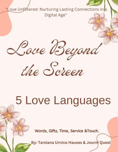 Love Beyond the Screeen 5 Love Languages (Digital Original Series 1, #9) (eBook, ePUB) - JourniQuest; Hauses, Tarsiana