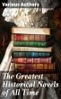 The Greatest Historical Novels of All... - Bild 1