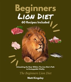 Beginners Lion Diet (eBook, ePUB) - Kingsley, Matt