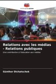 Relations avec les médias - Relations publiques