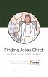 Finding Jesus Christ in the New... - Bild 1