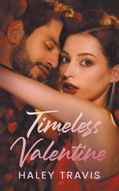 Timeless Valentine - Travis, Haley