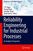 Reliability Engineering for Industrial Processes