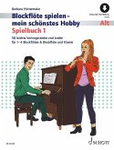 Blockflöte spielen - mein schönstes Hobby Spielbuch