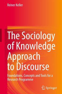 The Sociology of Knowledge Approach to Discourse - Keller, Reiner