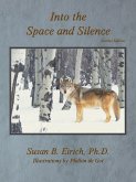 Into the Space and Silence (eBook, ePUB)