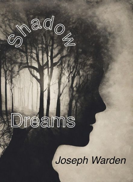 Shadow Dreams (eBook, ePUB) Shadow Dreams (eBook, ePUB)