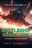 Battleship Rebellion (eBook, ePUB)