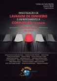 Investigação de Lavagem de Dinheiro e Enfrentamento à Corrupção no Brasil - LEADING CASES volume II (eBook, ePUB)