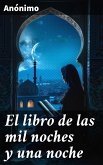 El libro de las mil noches y una noche (eBook, ePUB)