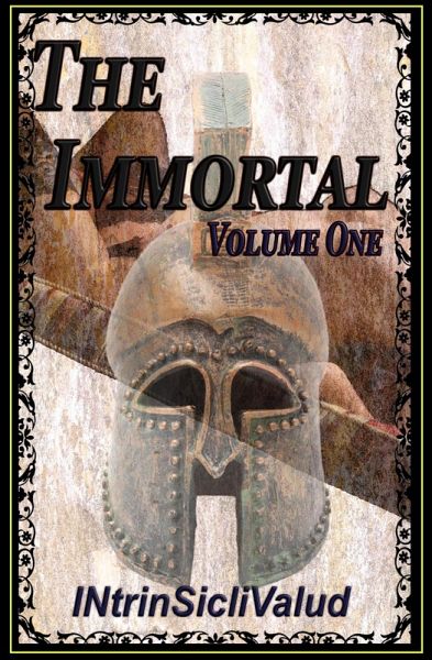 The Immortal, Volume 1 (eBook, ePUB) The Immortal, Volume 1 (eBook, ePUB)