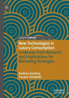 New Technologies in Luxury Consumption (eBook, ePUB) - Sestino, Andrea; Amatulli, Cesare