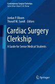 Cardiac Surgery Clerkship (eBook, PDF)