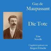 Guy de Maupassant: Die Tote (MP3-Download)