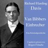 Richard Harding Davis: Van Bibbers... - Bild 1