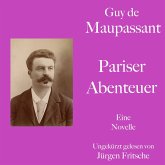 Guy de Maupassant: Pariser Abenteuer (MP3-Download)