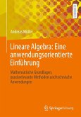 Lineare Algebra: Eine anwendungsorientierte Einführung (eBook, PDF)