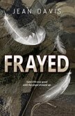 Frayed (eBook, ePUB)