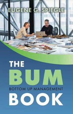 The BUM Book (eBook, ePUB) - Spiegle, Eugene G.