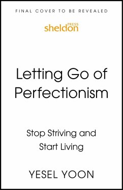 Letting Go of Perfectionism (eBook, ePUB) - Yoon, Yesel
