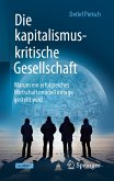 Die kapitalismuskritische Gesellschaft (eBook, PDF)