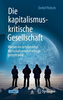 Die kapitalismuskritische Gesellschaft (eBook, PDF) - Pietsch, Detlef