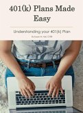 401(k) Plans Made Easy (eBook, ePUB)