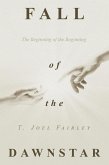 FALL OF THE DAWNSTAR (eBook, ePUB)