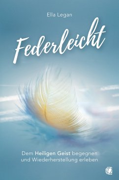 Federleicht (eBook, ePUB) - Legan, Ella