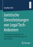 Juristische Dienstleistungen von Legal Tech-Anbietern (eBook, PDF)