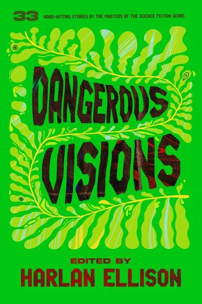 Dangerous Visions (eBook, ePUB) Dangerous Visions (eBook, ePUB)