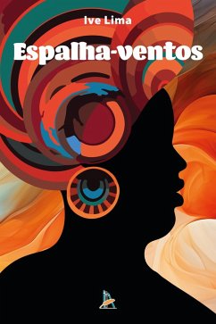 Espalha-ventos (eBook, ePUB) - Lima, Ive