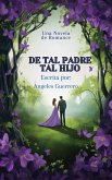 De tal Padre Tal hijo (eBook, ePUB)