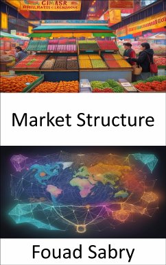 Market Structure (eBook, ePUB) - Sabry, Fouad