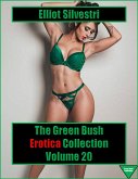 The Green Bush Erotica Collection Volume 20 (eBook, ePUB)