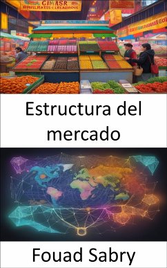 Estructura del mercado (eBook, ePUB) - Sabry, Fouad