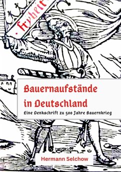 Bauernaufstände in Deutschland (eBook, ePUB) - Selchow, Hermann