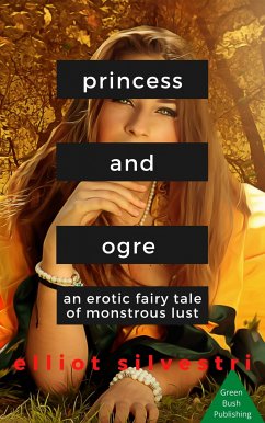 Princess and Ogre (eBook, ePUB) - Silvestri, Elliot