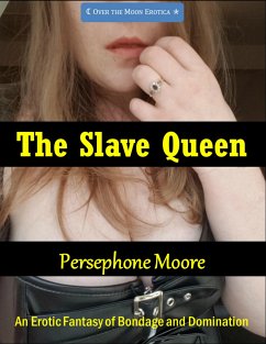 The Slave Queen (eBook, ePUB) - Moore, Persephone