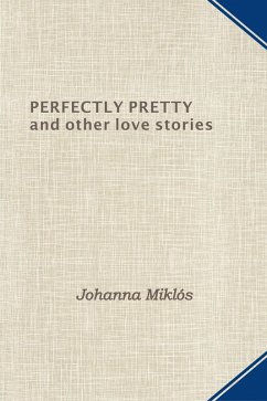 Cover Perfectly Pretty and other love stories (eBook, ePUB)
