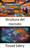 Struttura del mercato (eBook, ePUB)