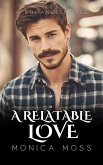 A Relatable Love (The Chance Encounters Series, #39) (eBook, ePUB)