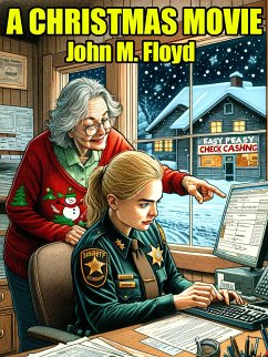 A Christmas Movie (eBook, ePUB) - Floyd, John M.