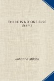 There Is No One Else (eBook, ePUB)