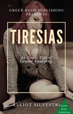 Loving Tiresias (eBook, ePUB) - Silvestri, Elliot