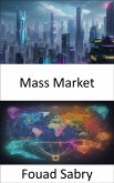 Mass Market (eBook, ePUB)