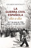 La Guerra Civil española día a día (eBook, ePUB)